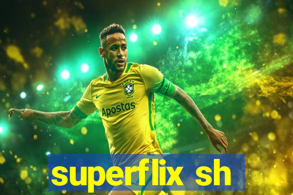 superflix sh